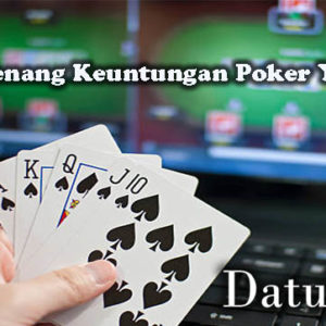 Peluang Menang Keuntungan Poker Yang Tepat